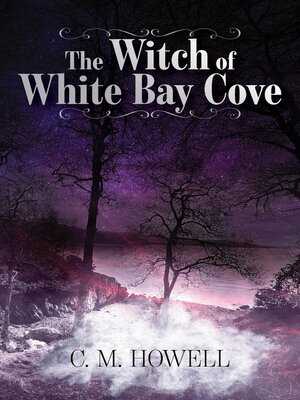 cover image of The Witch of White Bay Cove